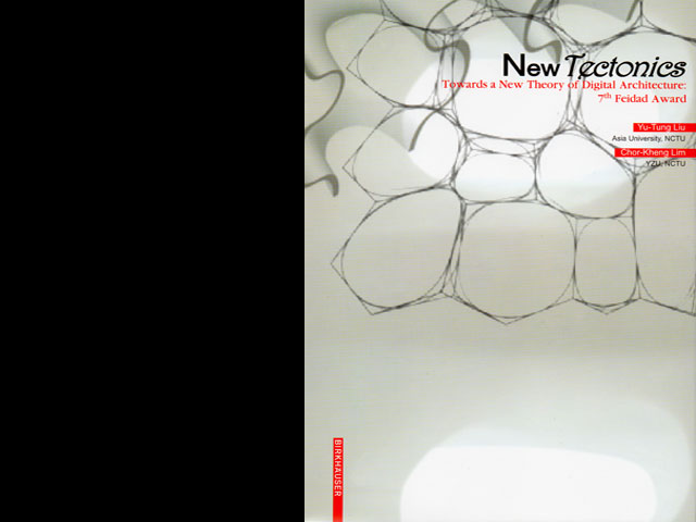 New Tectonics: Towards a New Theory of Digital Architecture
